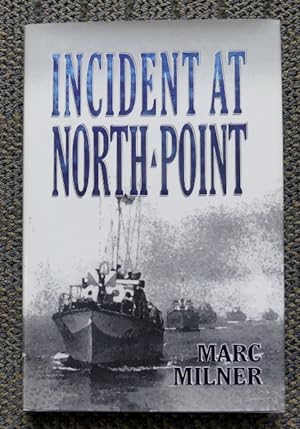 INCIDENT AT NORTH POINT.