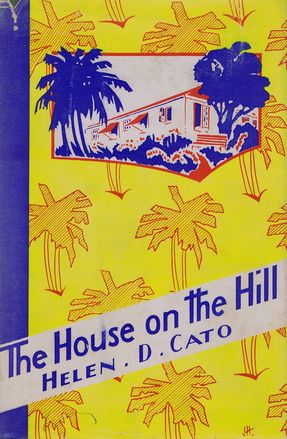 THE HOUSE ON THE HILL