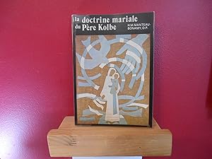 La doctrine mariale du Père Kolbe