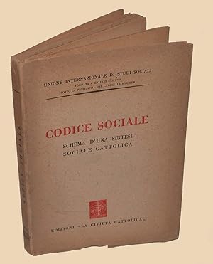 Codice Sociale Schema d'una sintesi sociale cattolica