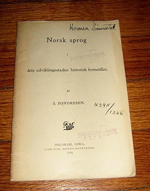 Norsk Sprog I Dets Udviklingsstadier Historisk Fremstillet