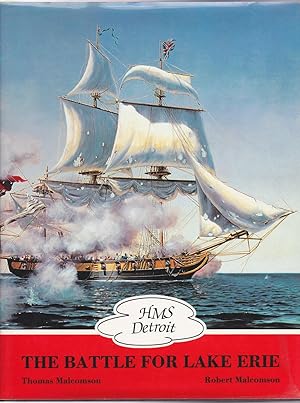 HMS Detroit: The Battle for Lake Erie