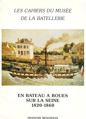 En bateau à roues sur la Seine 1820-1860. N°16