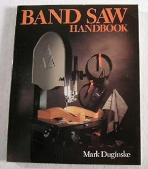 Band Saw Handbook