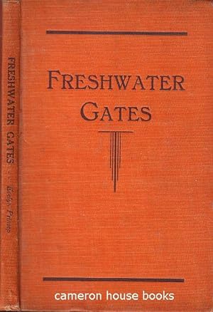 Freshwater Gates. A Miscellany