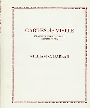 Cartes De Visite in Nineteenth Century Photography ( signed )