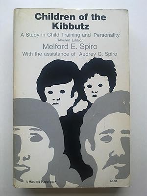 Children Of The Kibbutz - A Study In Child Training And Personality