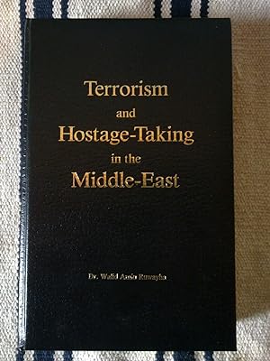 Terrorism And Hostage-Taking In The Middle East