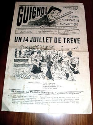 Guignol. Journal hebdomadaire satirique, n° 1033, samedi 21 Juillet 1934 - Un 14 Juillet de Trève...