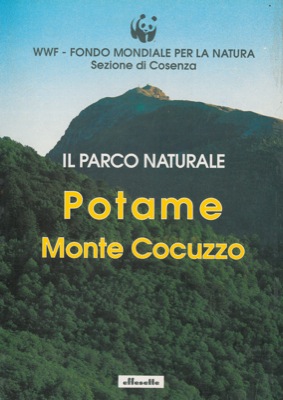 Parco naturale Potame. Monte Cocuzzo.