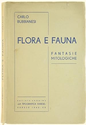 FLORA E FAUNA. Fantasie mitologiche.: