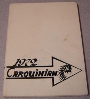The Carquinian Yearbook, 1972 Edition, Carquinez School, Crockett, California