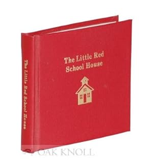 LITTLE RED SCHOOL HOUSE.|THE