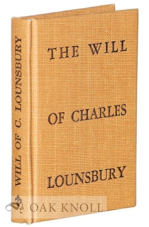 WILL OF CHARLES LOUNSBERRY.|THE