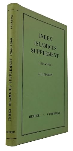 Index Islamicus Supplement, 1956-1960: a Catalogue of Articles in Islamic Subjects in Periodicals...