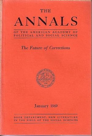 The Annals of the American Academy of Political and Social Science - The Future of Corrections - ...