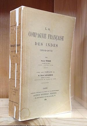 La Compagnie Française des Indes (1604-1875)