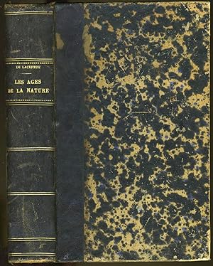 Les Ages de la Nature et Histoire de l'Espece Humaine