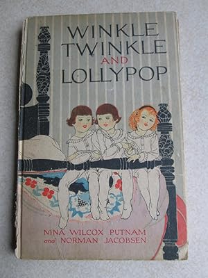 Winkle, Twinkle and Lollypop