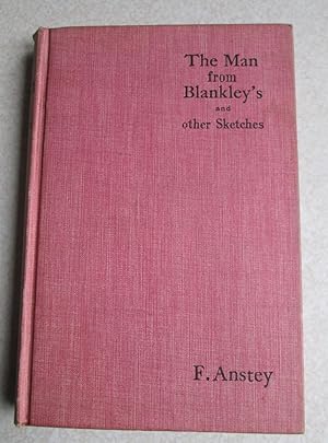 The Man From Blankley's And Other Sketches