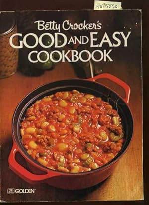 Betty Crocker's : Good and Easy Cook Book : 1977 Revised Edition [A Cookbook / Recipe Collection ...