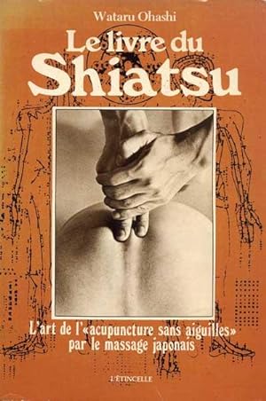 Le livre du Shiatsu.