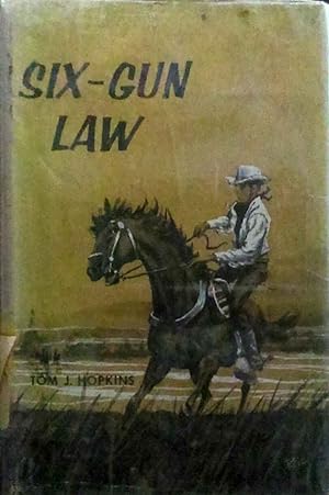 Six- Gun Law