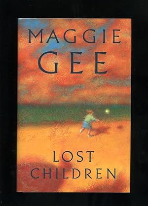 LOST CHILDREN [INSCRIBED BY THE AUTHOR]