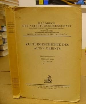 Kulturgeschichte Des Alten Orients Erster Abschnitt - Ägypten - Handbuch Der Altertumswissenschaf...
