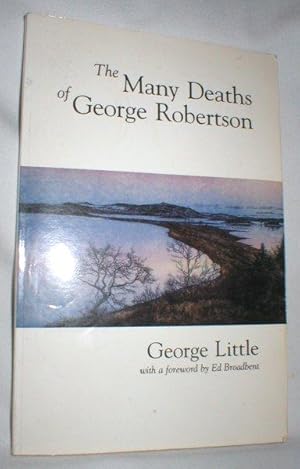 The Many Deaths of George Robertson