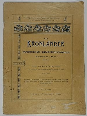 Die Kronländer der Österreichisch-ungarischen Monarchie. 18 Kartenskizzen in Farben. Mit Text. 21...