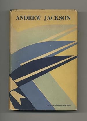Andrew Jackson: the Border Captain