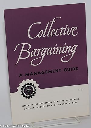 Collective bargaining: a management guide