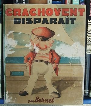 Crachovent Disparaît, Illustrations De Bernet