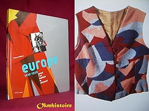 EUROPE 1910-1939. Quand l'art habillait le vêtement