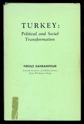 TURKEY: POLITICAL AND SOCIAL TRANSFORMATION.