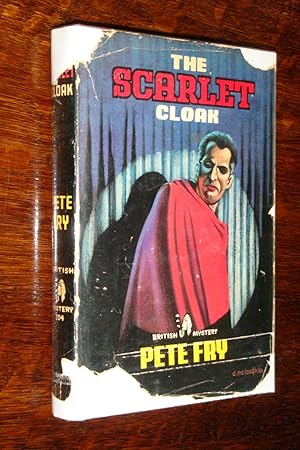 The Scarlet Cloak ( 1st edition Bloodhound Mystery )