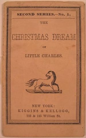 THE CHRISTMAS DREAM OF LITTLE CHARLES