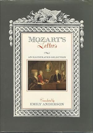 Mozart's Letters : A Illustrated Selection