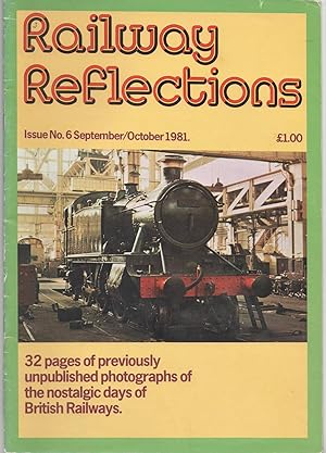 Railway Reflections No.6 September/October 1981