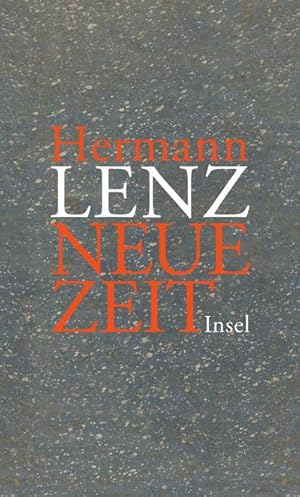 Neue Zeit : Mit einem Anhang: Briefe von Hermann Lenz