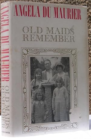 Old Maids Remember