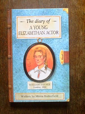 The Diary of a Young Elizabethan Actor - first edition