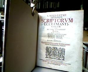 S. Hieronymi catalogus scriptorum ecclesiasticorum : seu De viris illustribus liber cum notis Era...