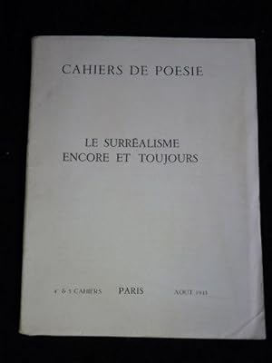 Cahiers de poésie N°4 et 5 : le surréalisme encore et toujours