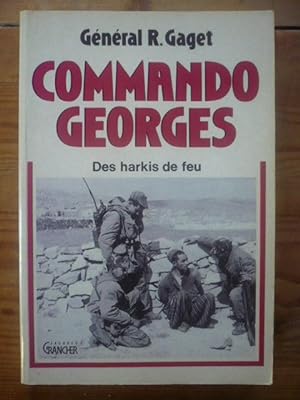 Commando Georges - Des Harkis de feu