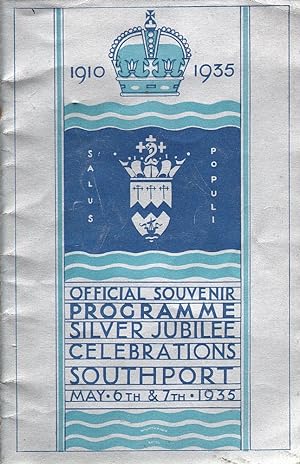 Official Souvenir Programme Silver Jubilee Celebration Southport 1935