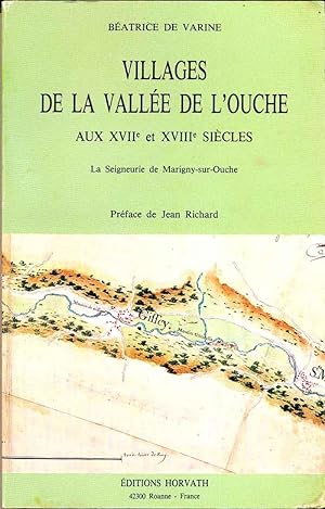 Villages de la vallée de l'Ouche au XVIIe et XVIIIe siècles