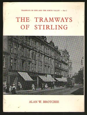 The Tramways of Stirling