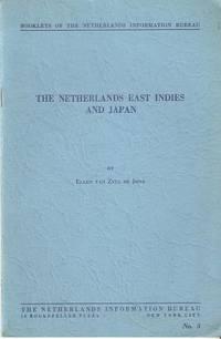 THE NETHERLANDS EAST INDIES AND JAPAN